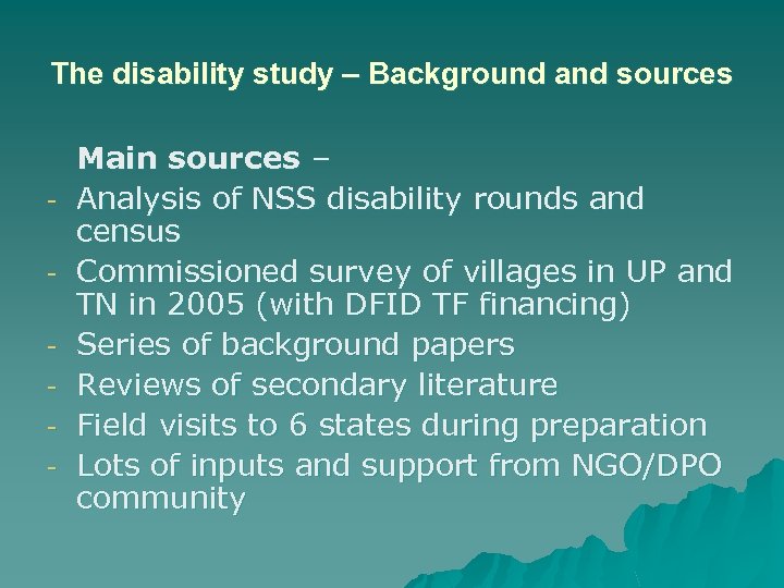 The disability study – Background and sources - Main sources – Analysis of NSS