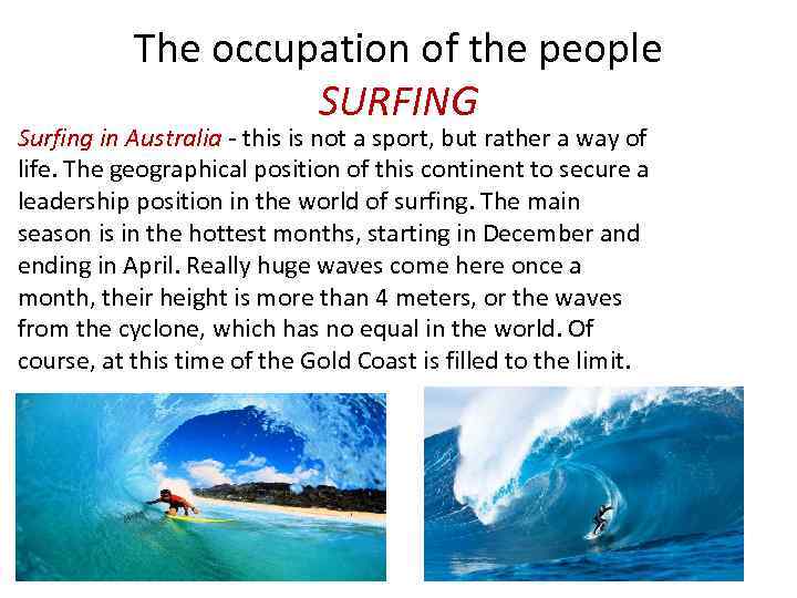 The occupation of the people SURFING Surfing in Australia - this is not a