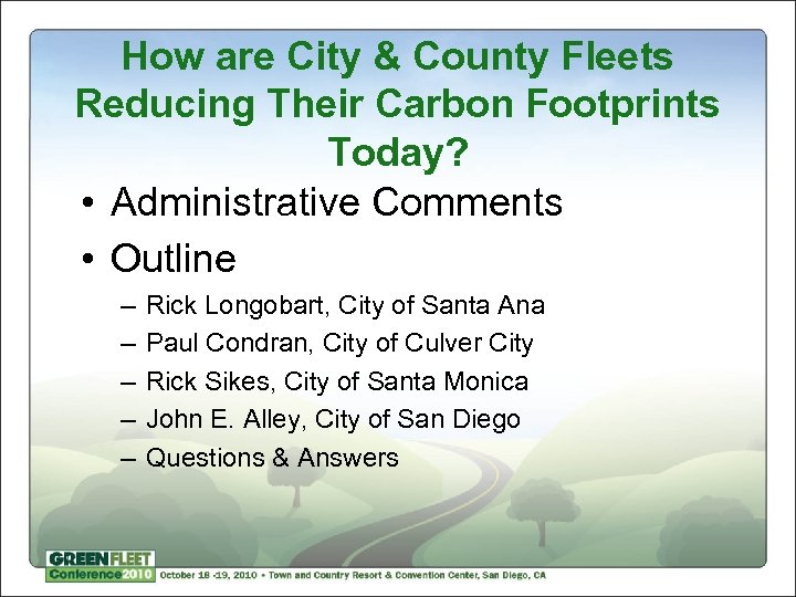 How are City & County Fleets Reducing Their Carbon Footprints Today? • Administrative Comments