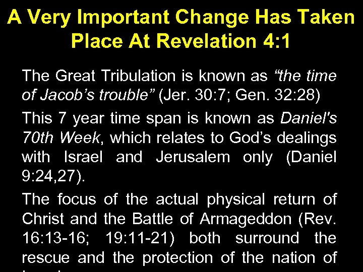 A Very Important Change Has Taken Place At Revelation 4: 1 The Great Tribulation
