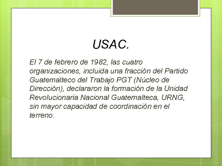 USAC. El 7 de febrero de 1982, las cuatro organizaciones, incluida una fracción del