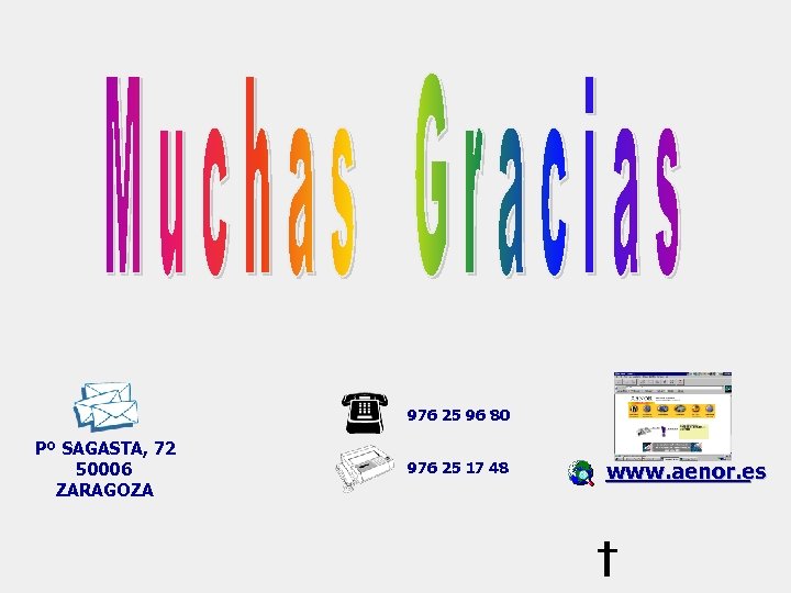 976 25 96 80 Pº SAGASTA, 72 50006 ZARAGOZA 976 25 17 48 www.