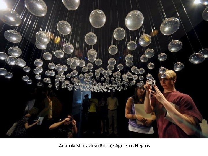 Anatoly Shuravlev (Rusia): Agujeros Negros 