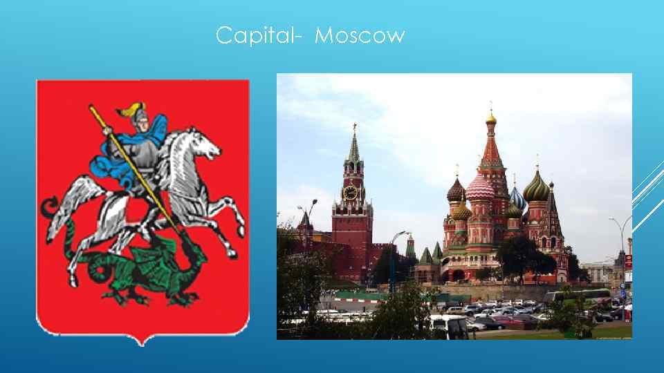Capital- Moscow 