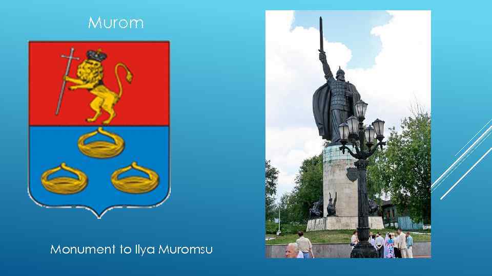 Murom Monument to Ilya Muromsu 