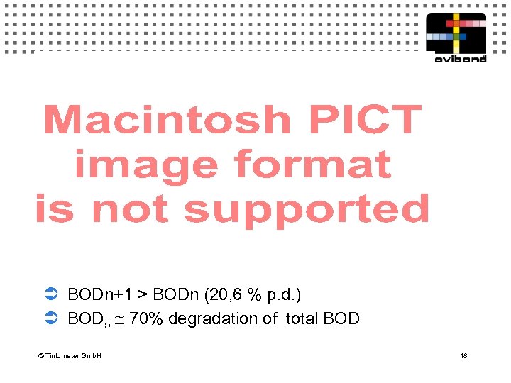 BOD 5 Ü BODn+1 > BODn (20, 6 % p. d. ) Ü BOD