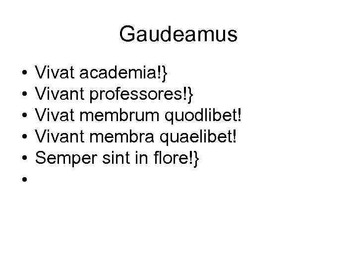 Гаудеамус латинский текст. Виват Академия Виват профессоре. Виват Академия Виват профессоре на латыни. Гаудеамус текст на латыни.
