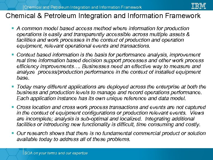 Chemical and Petroleum Integration and Information Framework Chemical & Petroleum Integration and Information Framework