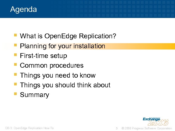 Agenda § What is Open. Edge Replication? § Planning for your installation § First-time