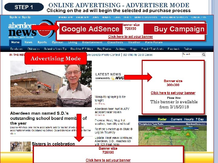 STEP 1 ONLINE ADVERTISING - ADVERTISER MODE Clicking on the ad will begin the