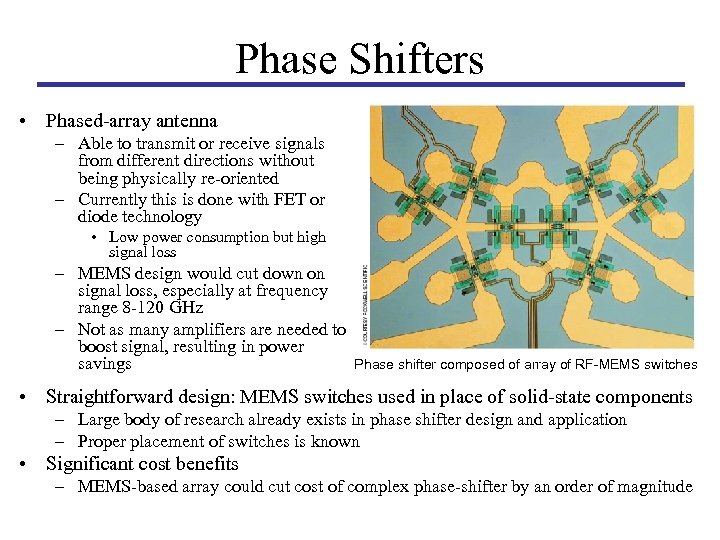 Phase Shifters • Phased-array antenna – Able to transmit or receive signals from different