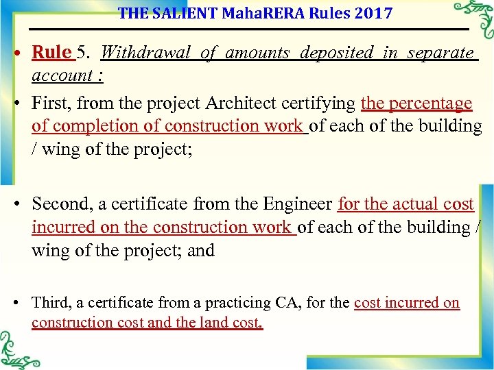 THE SALIENT Maha. RERA Rules 2017 • Rule 5. Withdrawal of amounts deposited in