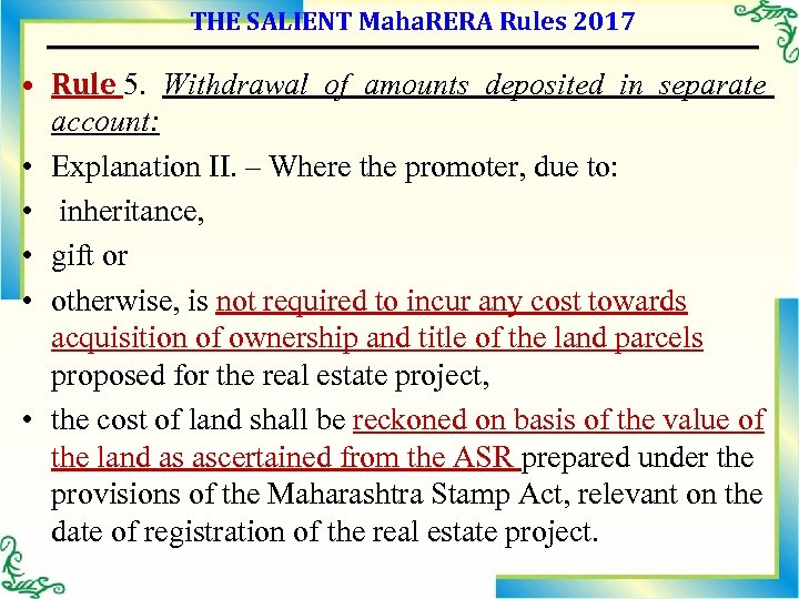THE SALIENT Maha. RERA Rules 2017 • Rule 5. Withdrawal of amounts deposited in