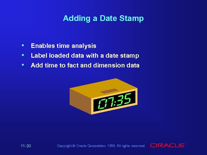 Adding a Date Stamp • • • Enables time analysis Label loaded data with