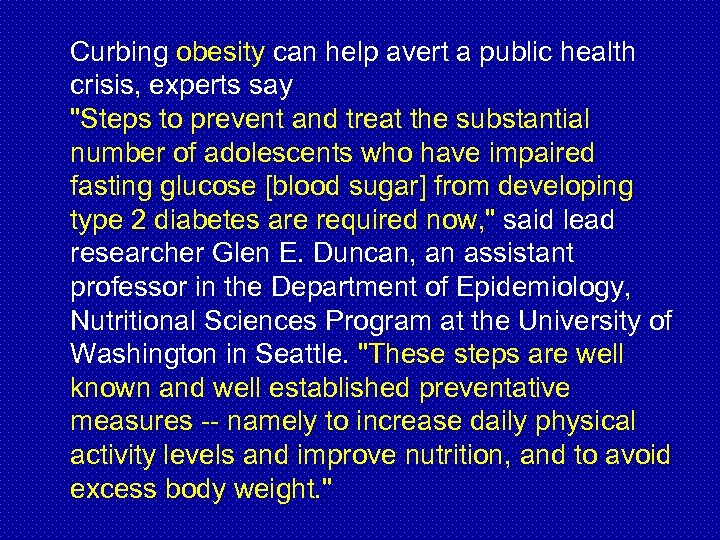 Curbing obesity can help avert a public health crisis, experts say "Steps to prevent