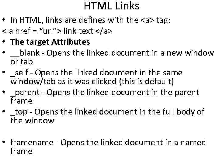 HTML Links • In HTML, links are defines with the <a> tag: < a