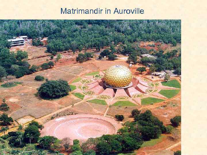 Matrimandir in Auroville 