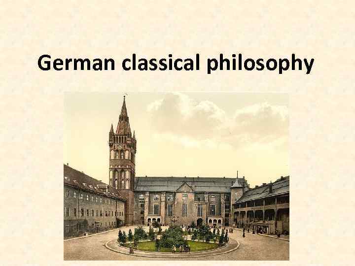 German classical philosophy 