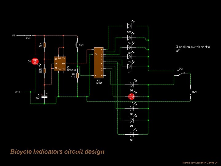 Bicycle Indicators circuit design Technology Education Centre 05. 