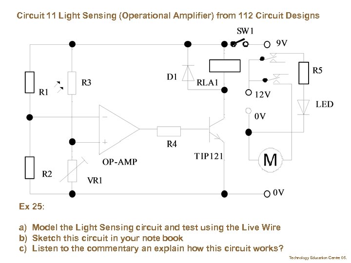 Circuit 11 Light Sensing (Operational Amplifier) from 112 Circuit Designs Ex 25: a) Model