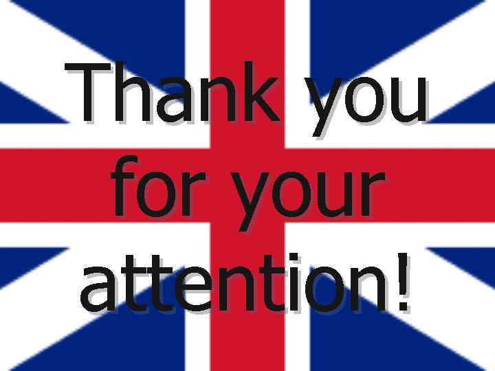 Thank you for your attention! 