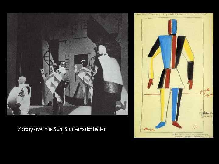 Vicrory over the Sun, Suprematist ballet 