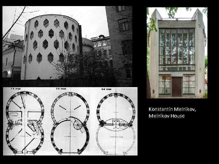 Konstantin Melnikov, Melnikov House 