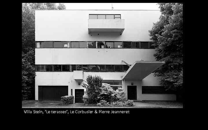 Villa Stein, ‘Le terasses’, Le Corbusier & Pierre Jeanneret 