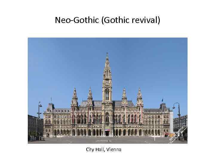 Neo-Gothic (Gothic revival) City Hall, Vienna 