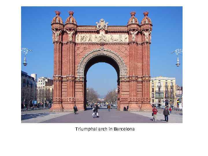 Triumphal arch in Barcelona 