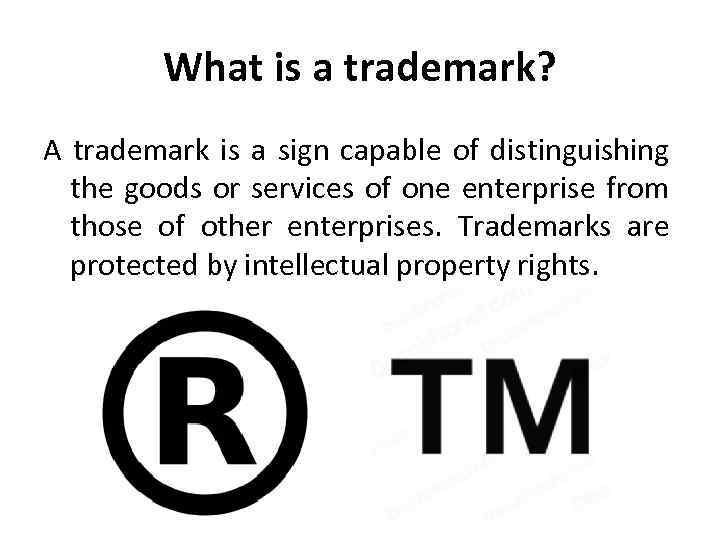 Trademark What is a trademark A trademark