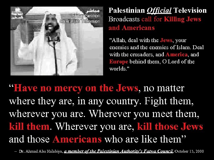 Palestinian Official Television Broadcasts call for Killing Jews and Americans 