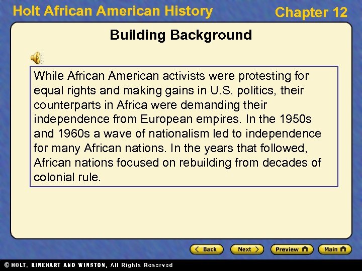 Holt African American History Chapter 12 Building Background While African American activists were protesting