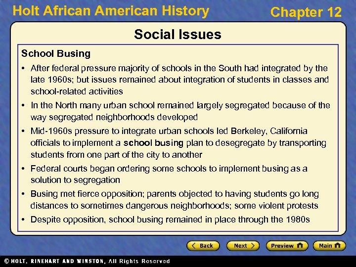 Holt African American History Chapter 12 Social Issues School Busing • After federal pressure