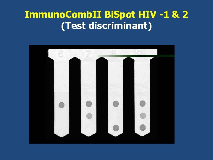Immuno. Comb. II Bi. Spot HIV -1 & 2 (Test discriminant) 