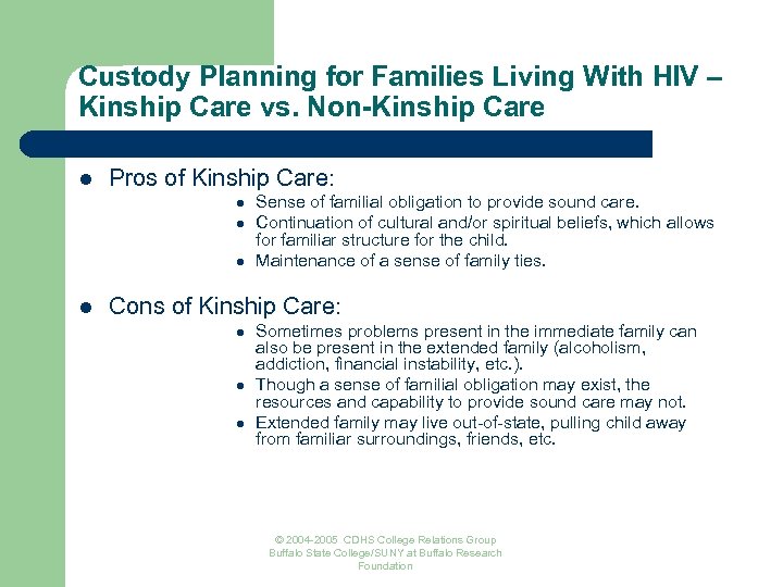 Custody Planning for Families Living With HIV – Kinship Care vs. Non-Kinship Care l