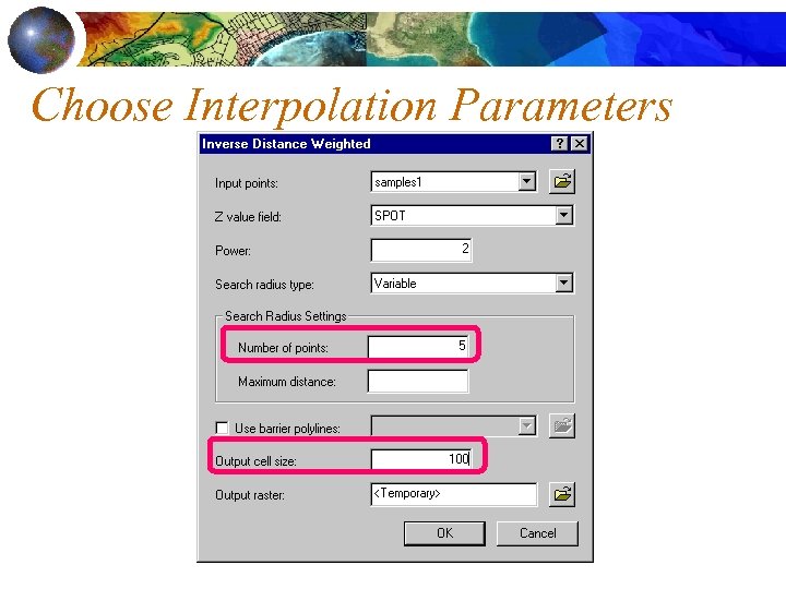 Choose Interpolation Parameters 