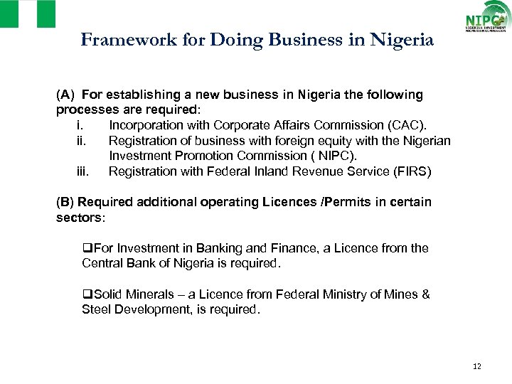 Framework for Doing Business in Nigeria (A) For establishing a new business in Nigeria