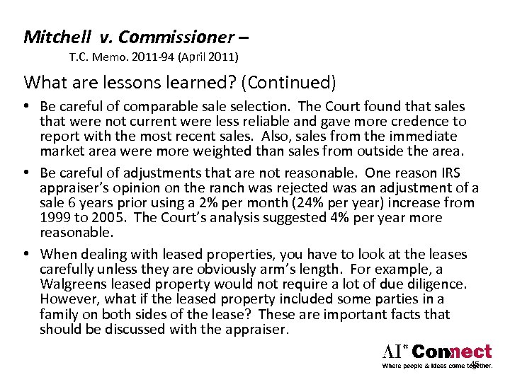 Mitchell v. Commissioner – T. C. Memo. 2011‐ 94 (April 2011) What are lessons