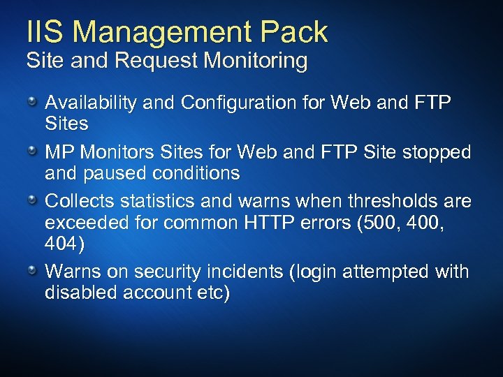IIS Management Pack Site and Request Monitoring Availability and Configuration for Web and FTP