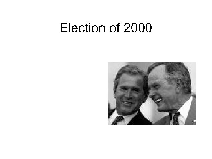 Election of 2000 