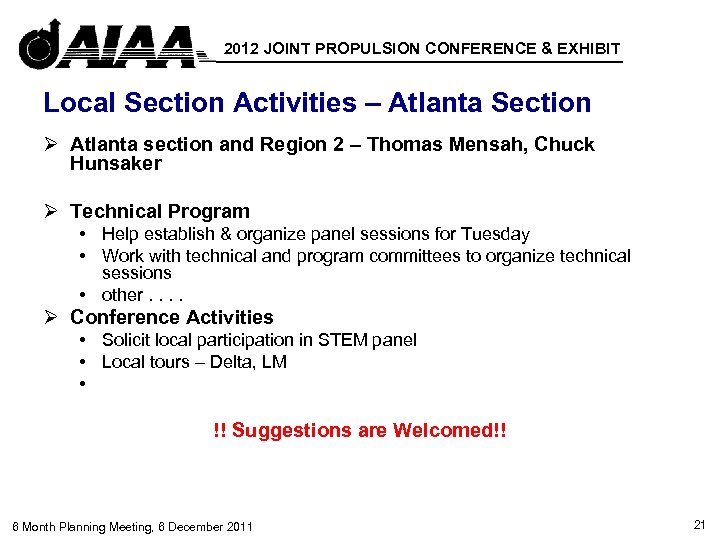 2012 JOINT PROPULSION CONFERENCE & EXHIBIT Local Section Activities – Atlanta Section Ø Atlanta