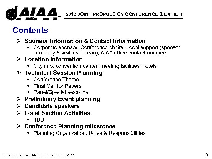 2012 JOINT PROPULSION CONFERENCE & EXHIBIT Contents Ø Sponsor Information & Contact Information •