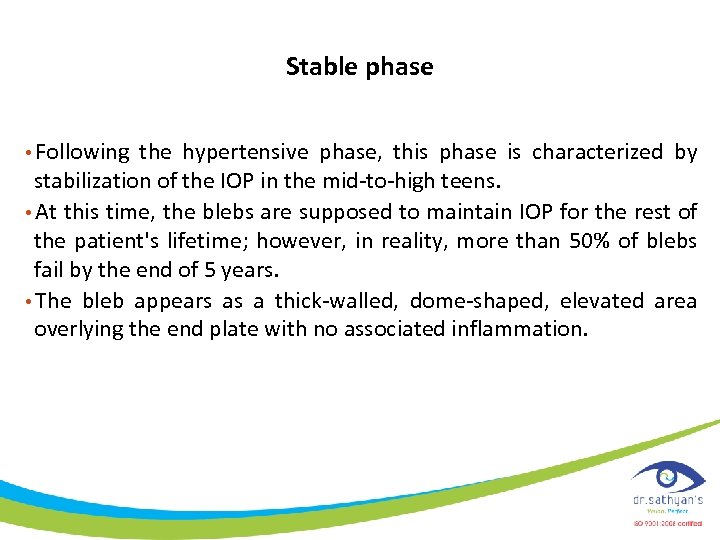 Stable phase • Following the hypertensive phase, this phase is characterized by stabilization of