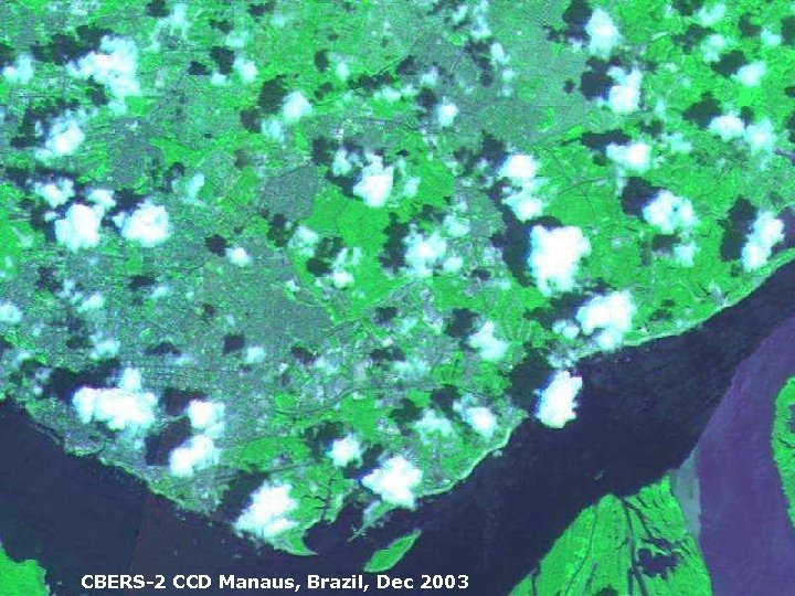 CBERS-2 CCD Manaus, Brazil, Dec 2003 