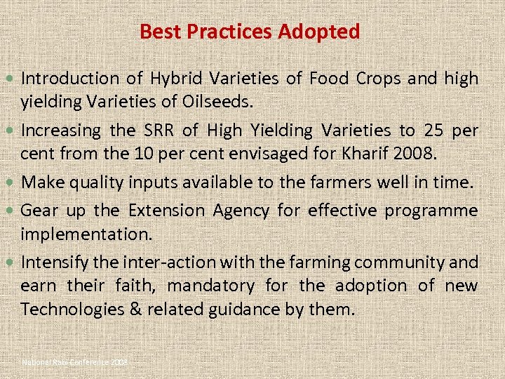 Best Practices Adopted Introduction of Hybrid Varieties of Food Crops and high yielding Varieties