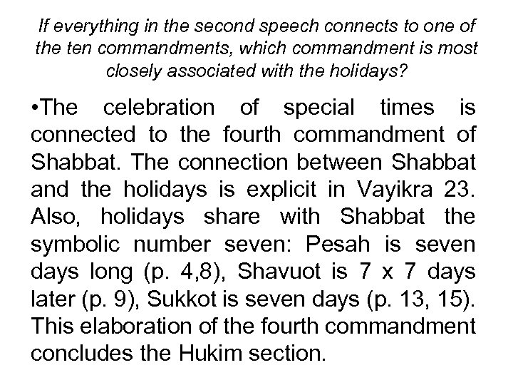 If everything in the second speech connects to one of the ten commandments, which