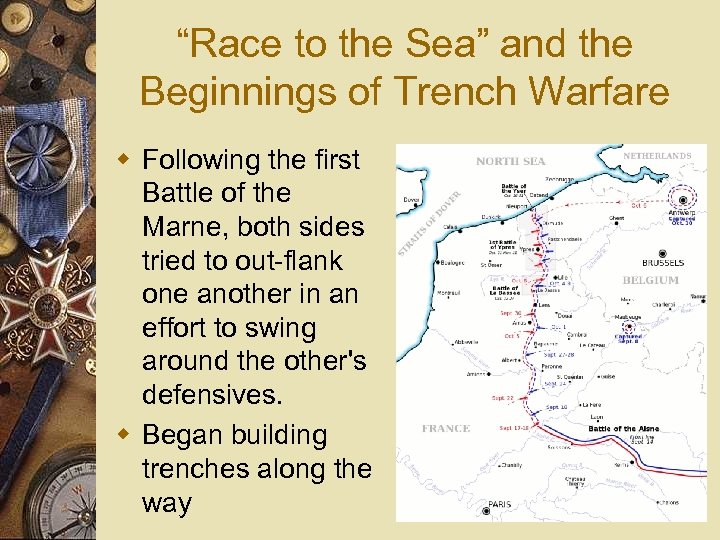 “Race to the Sea” and the Beginnings of Trench Warfare w Following the first
