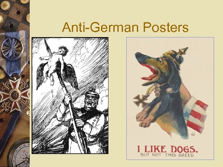 Anti German Posters 