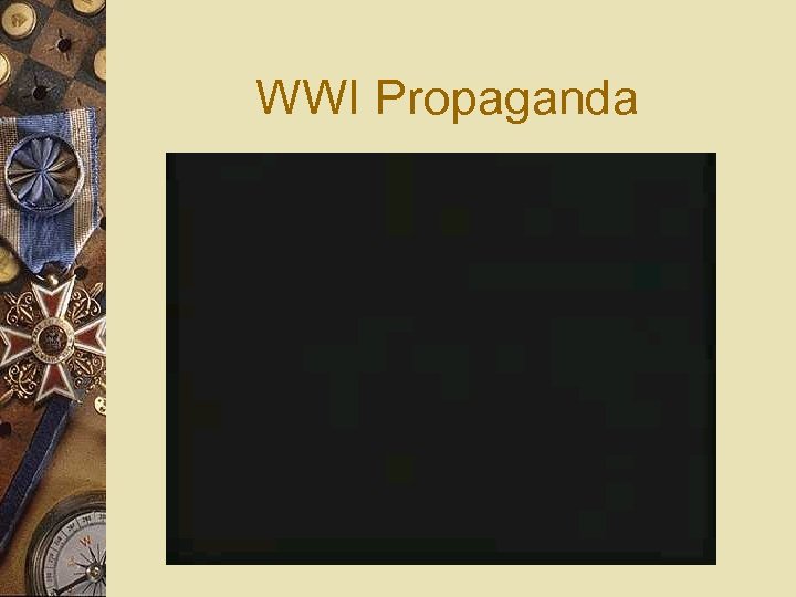 WWI Propaganda 
